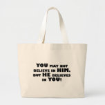 God believes in atheists bag