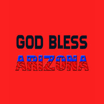 God Bless Arizona t-shirts by GodBlessTheUSA God Bless Arizona t-shirts