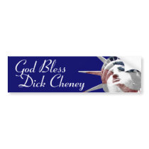God Bless Dick Cheney bumper stickers