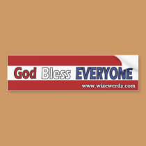 God Bless Everyone bumper stickers