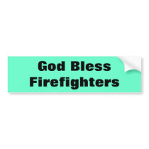 God Bless Firefighters bumper stickers by FreedomPatriot God Bless Firefighters bumper stickers