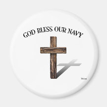 GOD BLESS OUR NAVY with rugged cross Magnets
