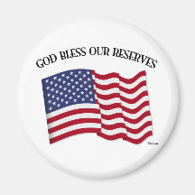 GOD BLESS OUR RESERVES with US flag Refrigerator Magnets