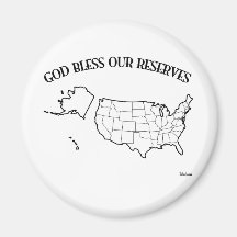 GOD BLESS OUR RESERVES with US outline Magnets