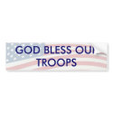 GOD BLESS OUR TROOPS bumper stickers by wesleyowns GOD BLESS OUR TROOPS bumper stickers