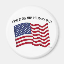 GOD BLESS THIS MILITARY DAD with US flag Fridge Magnets