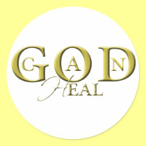 God Can Heal Stickers stickers