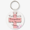 God Could Not Everywhere NURSES pink cross keychains by gailg1957 God Could Not Everywhere NURSES pink cross keychains