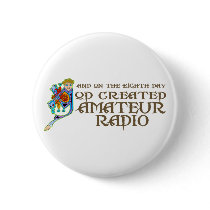 God Created Amateur Radio Button