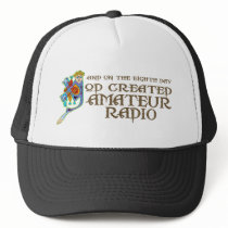 God Created Amateur Radio Trucker Hat
