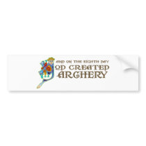 God Created Archery bumper stickers by itsallhot God Created Archery bumper stickers