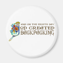 God Created Backpacking Magnets