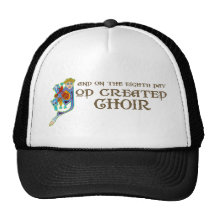 God Created Choir Hat