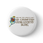 God Created Cross Country Skiing Pin