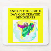 god created democrats mousepads