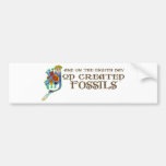 God Created Fossils Bumper Sticker