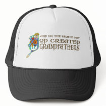 God Created Grandfathers hats by itsallhot God Created Grandfathers hats