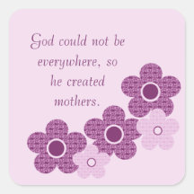 God Created Mothers Flower Square Stickers, Purple