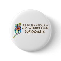 God Created NASCAR buttons by itsallhot God Created NASCAR buttons