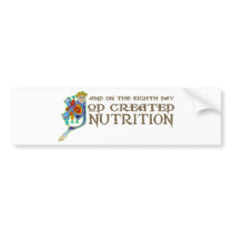 God Created Nutrition bumper stickers
