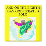 god created polo magnets