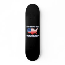 God Created War so Americans Would Learn Geography Skate Boards