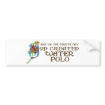 God Created Water Polo Bumper Stickers