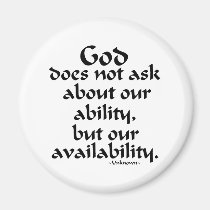 God does not ask... magnets