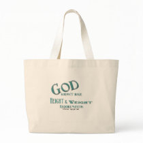 God Doesn't Have Height and Weight Requirements Canvas Bags