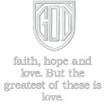 GOD, faith, hope and love. But the greatest of ... Polo