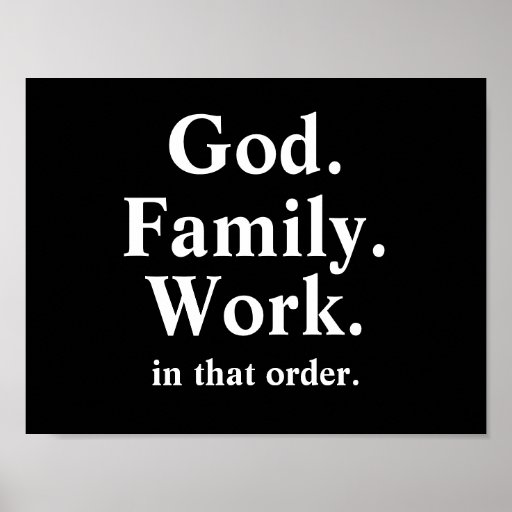 God Family Work Order Quote Print | Zazzle