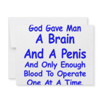 God Gave Man Brain & Penis & Only Blood For 1 invitations