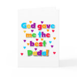 God Gave Me the Best Dada Tshirts and Gifts Greeting Cards