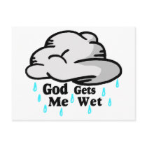 God Gets Me Wet Post Card
