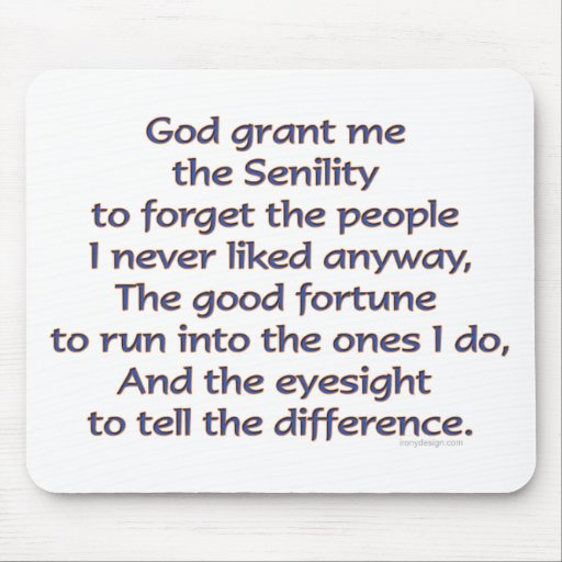 God Grant Me Humor Mouse Pads