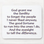 God Grant Me Mousepad
