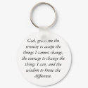 God, grant me the serenity to accept the things... keychains