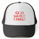 God Hates Fangs by Fangtastic God Hates Fangs