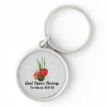 God Hates Shrimp Keychains