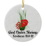 God Hates Shrimp Ornaments