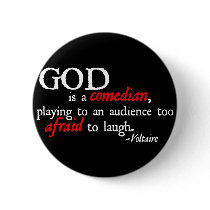 God is A Comedian buttons by ThePhilosopher God is A Comedian buttons