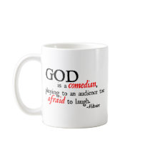 God is A Comedian Mug