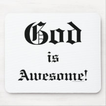 God is Awesome 2 Mousepad