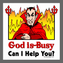 God Is Busy, Can I Help You? Poster posters