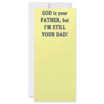 God is Father I'm Still Dad Rack Card