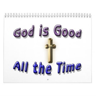 God is Good Calendar calendar