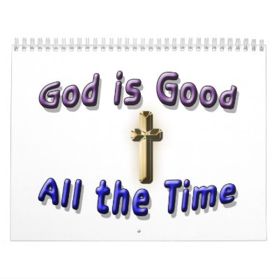 God is Good Calendar God is Good Calendar