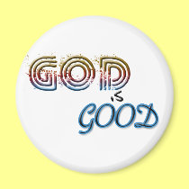 God is Good Magnet magnets