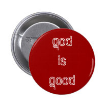god is good buttons