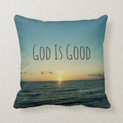 God is Good Quote Pillows